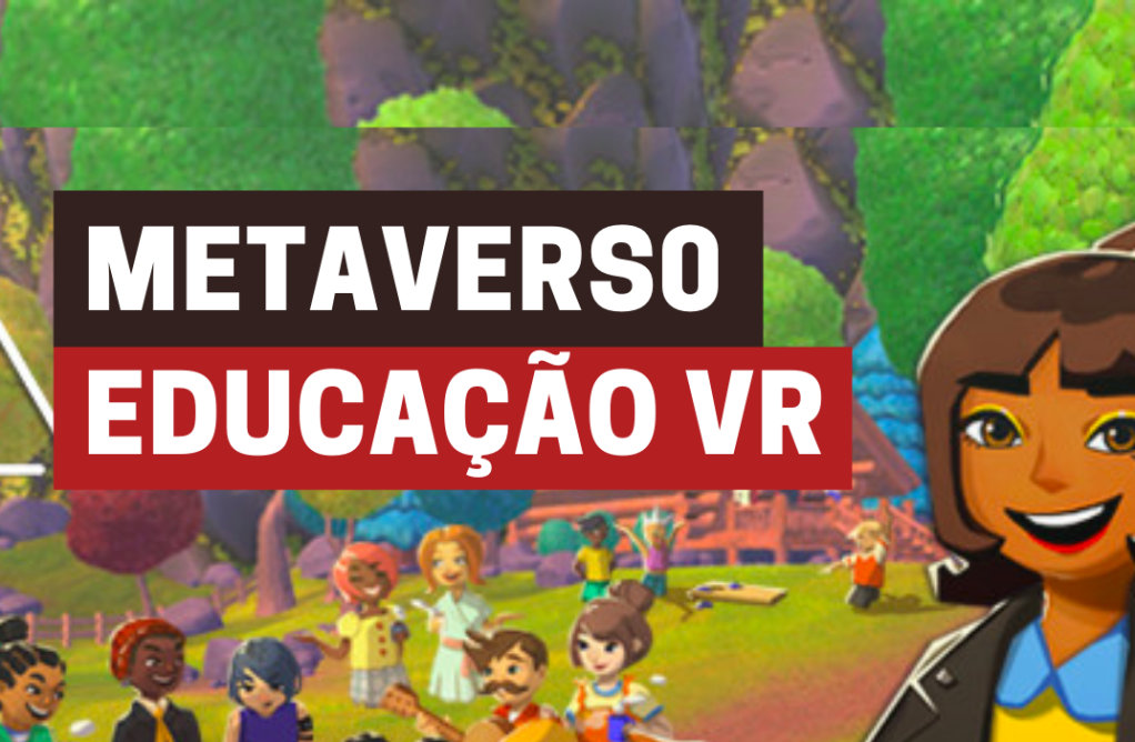 METAVERSO NA EDUCAÇÃO