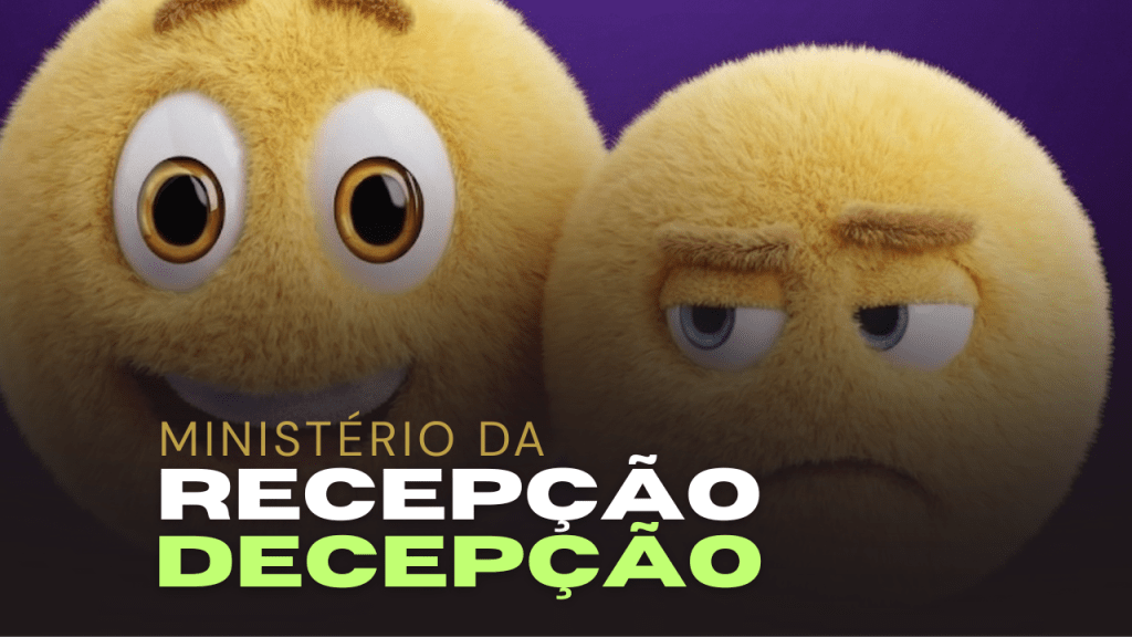 Recepção ou Decepção